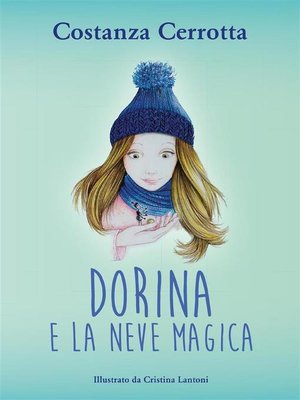 cover image of Dorina e la neve magica